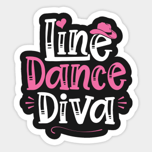 Line Dance Diva - Western Country Dancing print Sticker